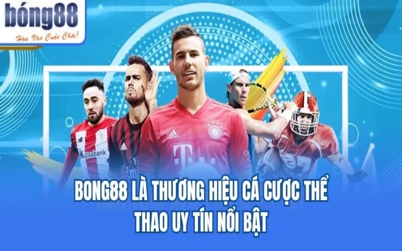 Toàn Cảnh Về Sân Chơi Bong88: Nền Tảng Cá Cược Thể Thao Uy Tín Hàng Đầu Châu Á